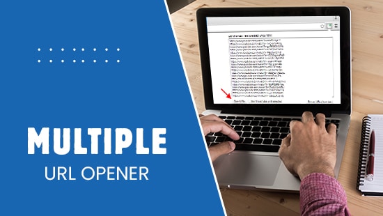 Multiple URL Opener - Open Multiple Links in One Click at Same Time