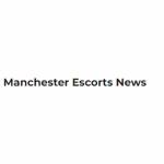 Manchester Escorts News Profile Picture